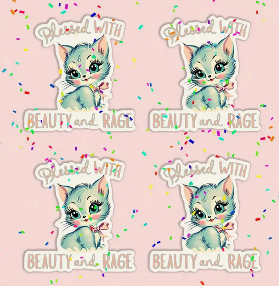 Blessed With Beauty and Rage Sticker - Image 3
