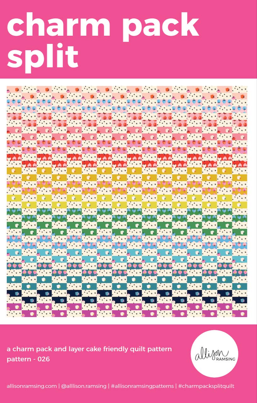 Charm Pack Split / Printed Quilt Pattern