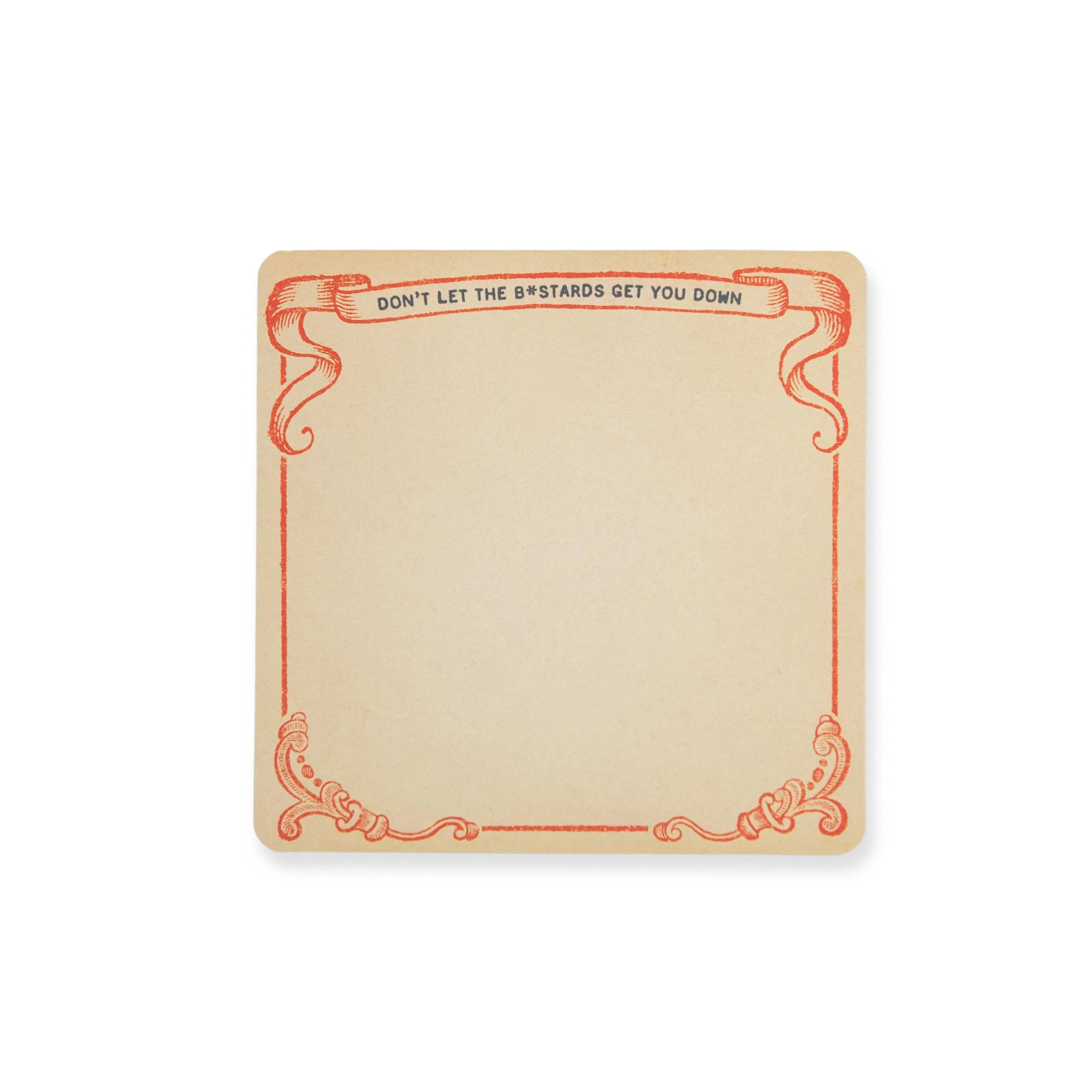 Don't Let the Bastards Get You Down Small Notepad
