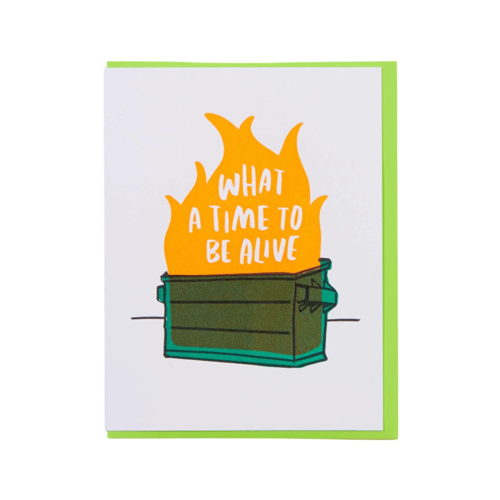 Dumpster Fire Letterpress Greeting Card