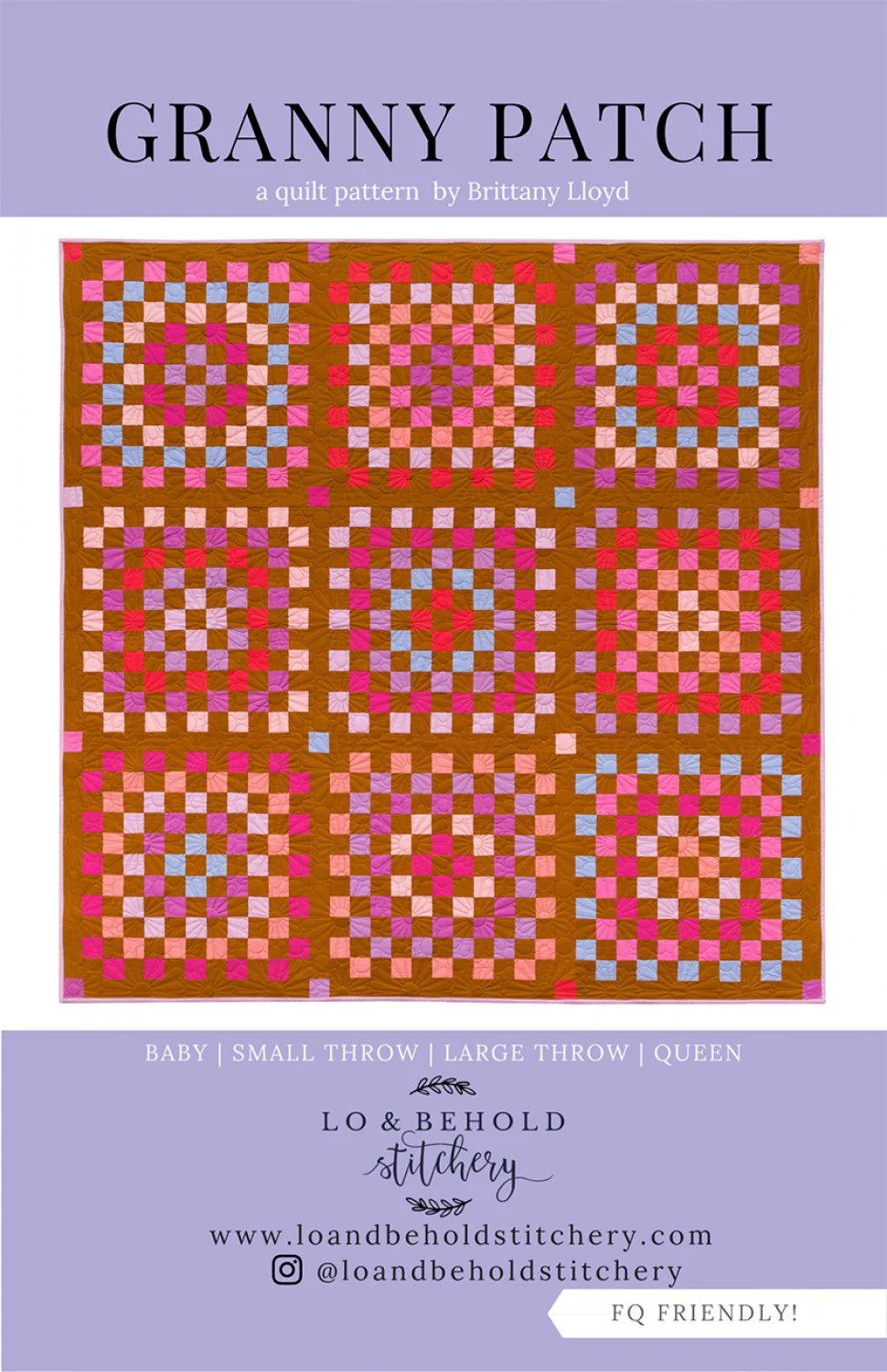 Lo and Behold Stitchery / Granny Patch Quilt Pattern