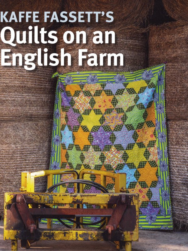 Kaffe Fassett's Quilts on an English Farm