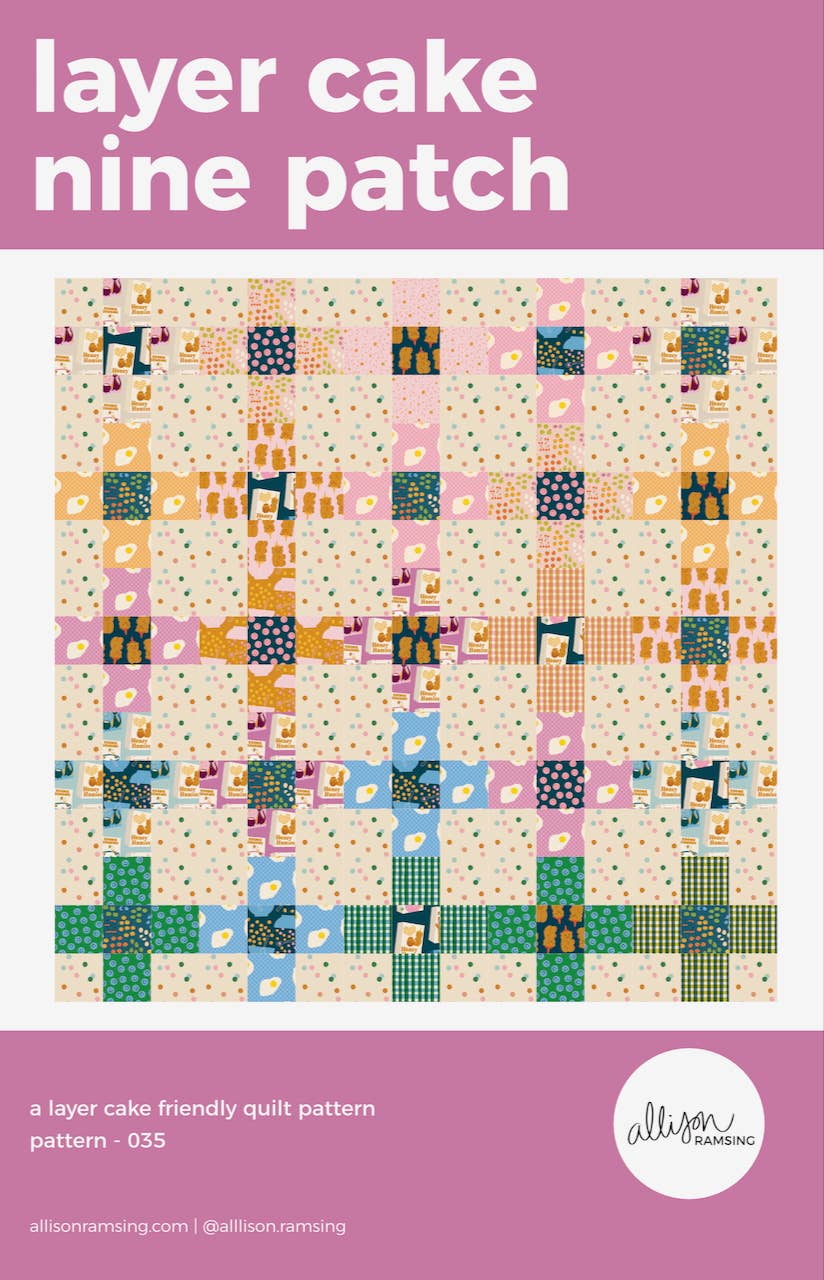 Layer Cake Nine Patch / Printed Quilt Pattern
