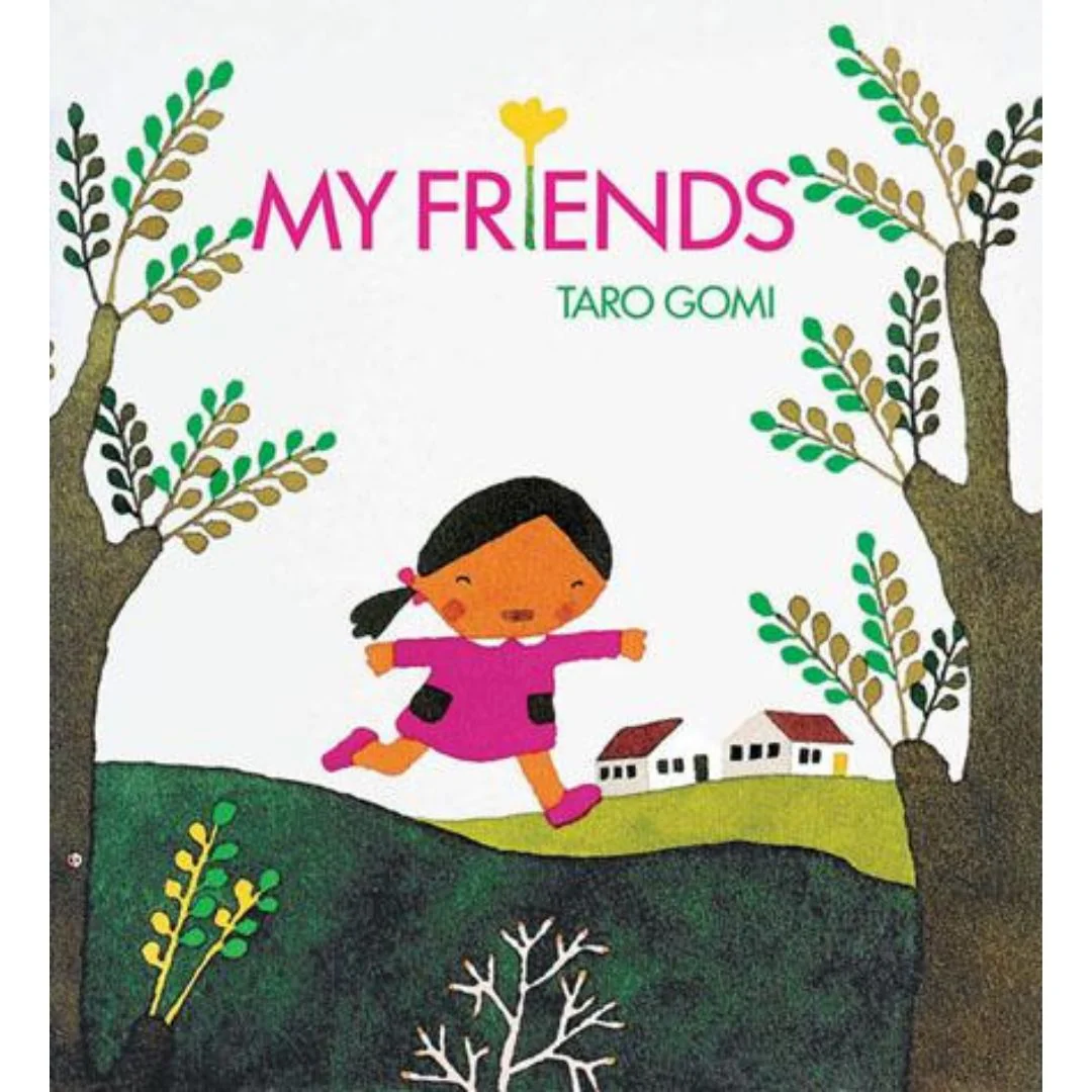 My Friends - Taro Gomi