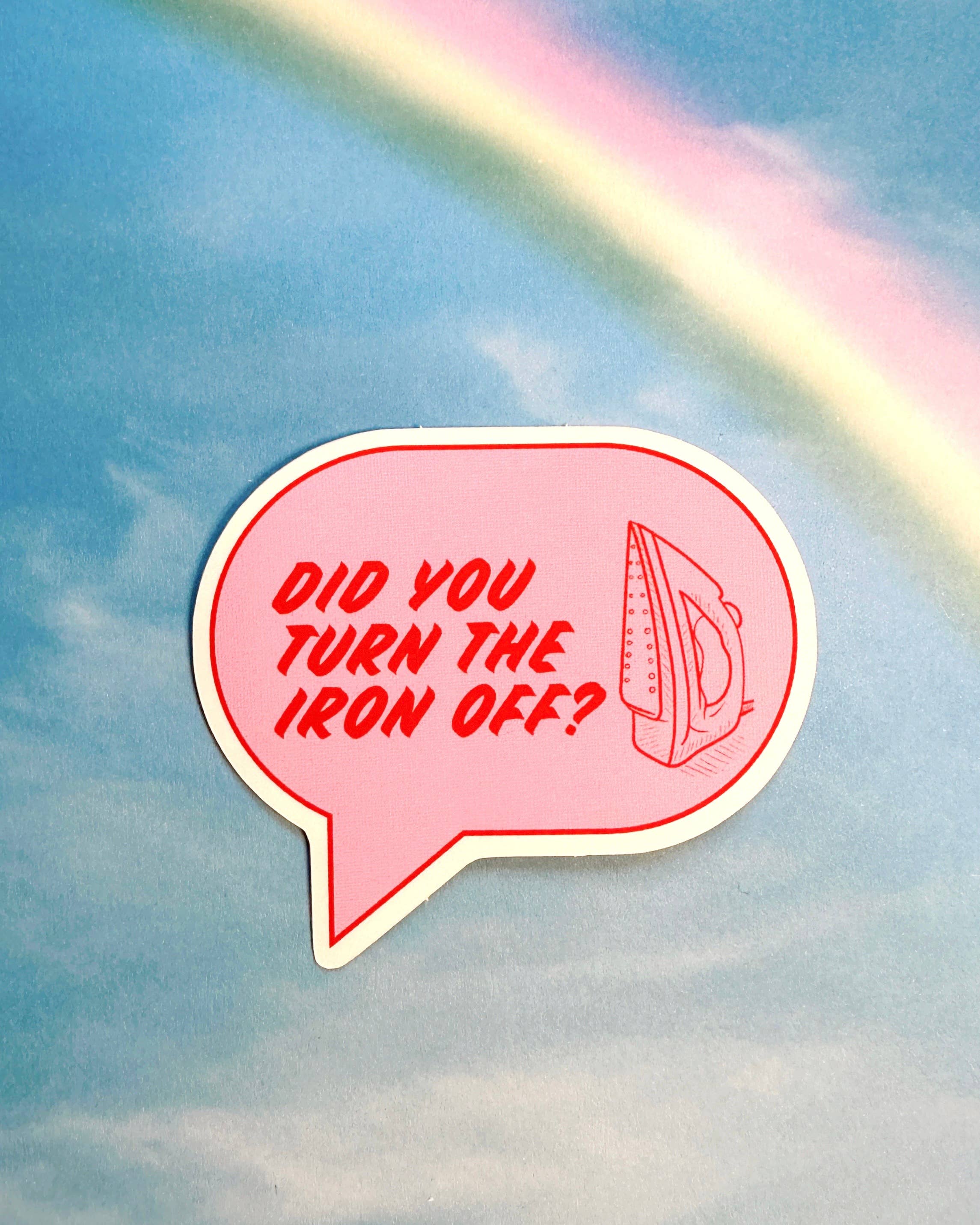 Did you turn the iron off? sticker - Image 2