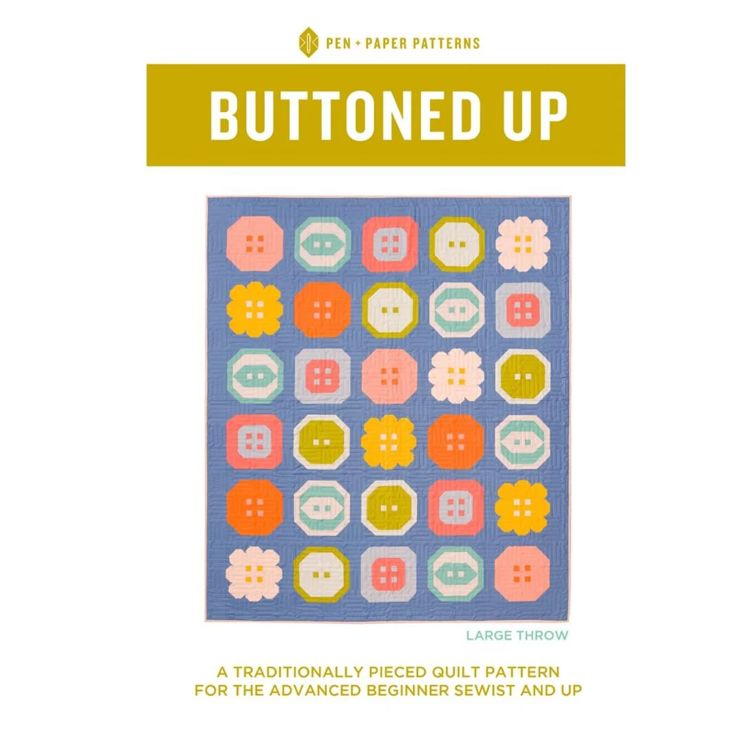 Pen and Paper Patterns / Buttoned Up Quilt Pattern