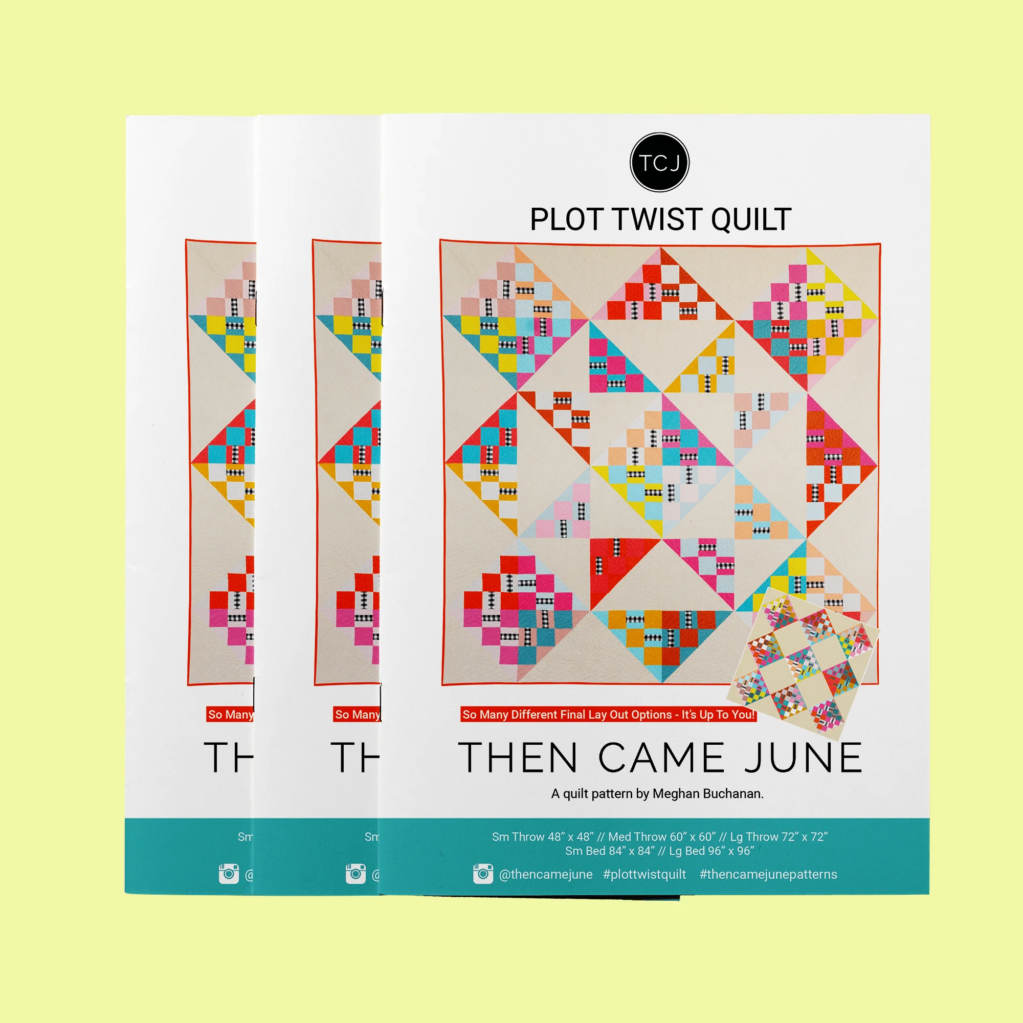Then Came June / Plot Twist Quilt Pattern