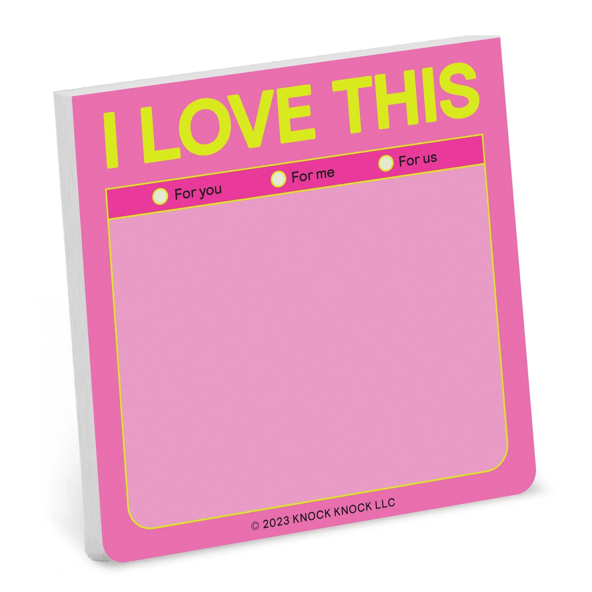 Sticky Notes / I Love This